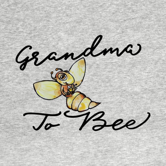 Grandma to BEE by bubbsnugg